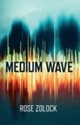 Medium Wave 2018 Paperback