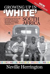 Growing Up In White South Africa Paperback