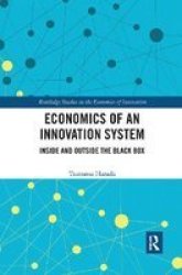 Economics Of An Innovation System - Inside And Outside The Black Box Paperback