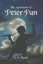 The Adventures Of Peter Pan Paperback