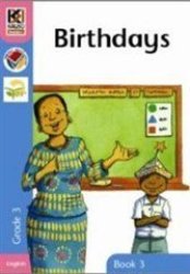 Kagiso Grade 3 Reader 3 : Birthdays