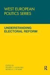 Understanding Electoral Reform Paperback