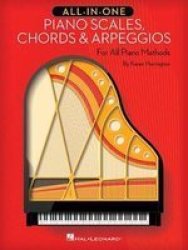 All-in-one Piano Scales Chords & Arpeggios Paperback