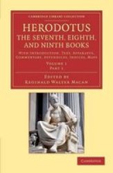 Herodotus: The Seventh Eighth And Ninth Books