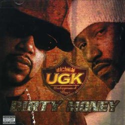 Ugk - Dirty Money Cd