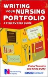 Writing Your Nursing Portfolio: A Step-by-step Guide Paperback