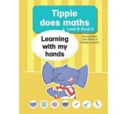 Tippie Does Maths Level R Book 6: Learning With - Jose Palmer & Reinette Lombard