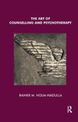 The Art Of Counselling And Psychotherapy Hardcover