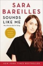Sounds Like Me - My Life So Far In Song Paperback