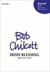 Irish Blessing: Ssa Vocal Score
