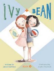 Ivy & Bean Book 1 Bk. 1