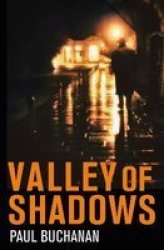 Valley Of Shadows Paperback
