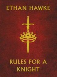 Rules For A Knight Hardcover