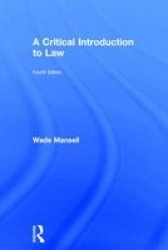 A Critical Introduction To Law Hardcover 4th Revised Edition