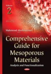 Comprehensive Guide For Mesoporous Materials Volume 2 - Analysis & Functionalization Hardcover