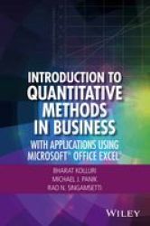 Introduction To Quantitative Methods In Business: With Applications Using Microsoft Office Excel