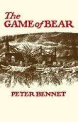 The Game of Bear Paperback