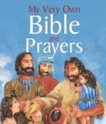 My Very Own Bible And Prayers Hardcover New Edition