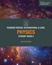 Edexcel International A Level Physics Student Book - Miles Hudson Mixed Media Product