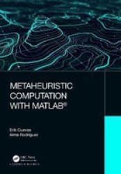 Metaheuristic Computation With Matlab Hardcover