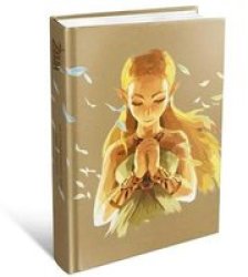 The Legend Of Zelda: Breath Of The Wild The Complete Official Guide - -expanded Edition Hardcover Annotated Edition
