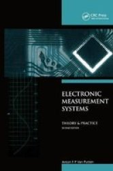 Electronic Measurement Systems: Theory And Practice 2ND Edition