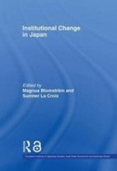 Institutional Change in Japan