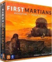 First Martians: Adventures On The Red Planet Board Game