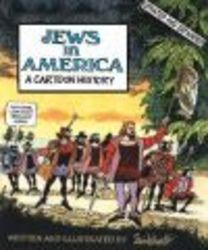 Jews in America - A Cartoon History