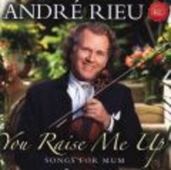 You Raise Me Up - Songs For Mum CD