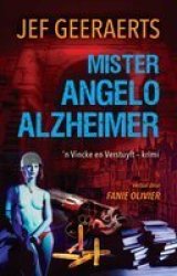 Mister Angelo Alzheimer Afrikaans Paperback