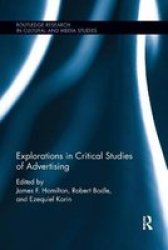 Explorations In Critical Studies Of Advertising Paperback