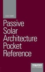 Passive Solar Architecture Pocket Reference Paperback 2ND New Edition