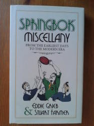 Springbok Miscellany From The Early Days To The Modern Era. 1st Edition