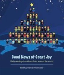 Good News Of Great Joy - Daily Readings For Advent From Around The World Paperback
