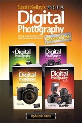 Scott Kelby's Digital Photography Boxed Set Parts 1 2 3 And 4 Updated Edition