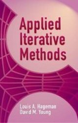 Applied Iterative Methods Paperback