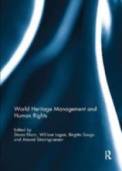 World Heritage Management And Human Rights Paperback