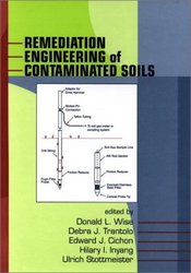 Remediation Engineering of Contaminated Soils Environmental Science & Pollution