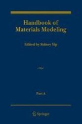 Handbook Of Materials Modeling Hardcover 2005 Ed.