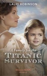 A Family For The Titanic Survivor Paperback