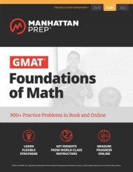 Gmat Foundations Of Math - 900+ Practice Problems In Book And Online Paperback