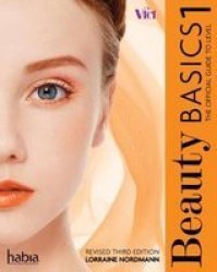 Beauty Basics Level 1: The Official Guide Paperback Revised Edition