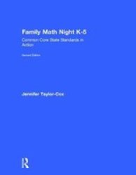 Family Math Night K-5 - Common Core State Standards In Action Hardcover 2ND New Edition