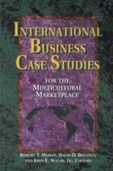 International Business Case Studies For The Multicultural Marketplace Hardcover