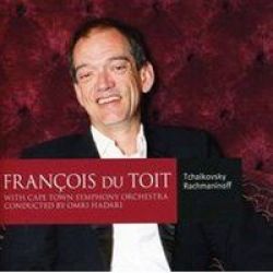 Franois Du Toit: Tchaikovsky rachmaninoff Cd