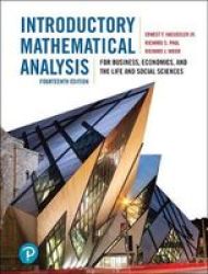 Introductory Mathematical Analysis For Business Economics And The Life And Social Sciences Fourteenth Edition 14 E Hardcover 14TH Edition