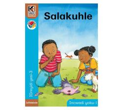 Kagiso Reader: Salakuhle : Grade 3 : Book 1
