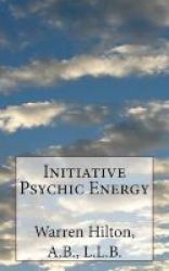 Initiative Psychic Energy Paperback