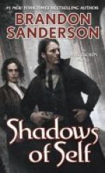 Shadows Of Self - A Mistborn Novel Paperback